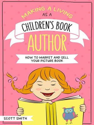 cover image of Making a Living As a Children's Book Author